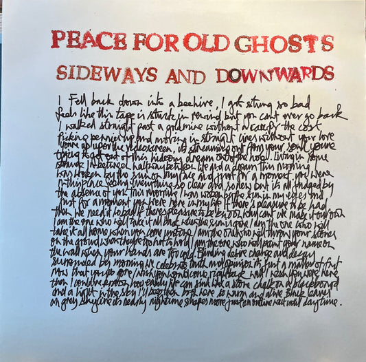 Peace For Old Ghosts - Sideways and Downwards